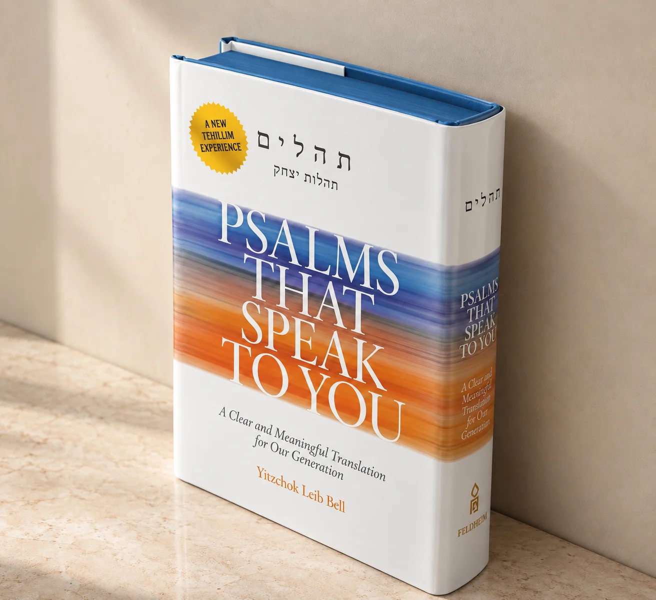 Hardback edition of Psalms That Speak to You, Hebrew and English facing pages